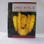 ENCIKLOPEDIJA GMIZAVACA I VODOZEMACA